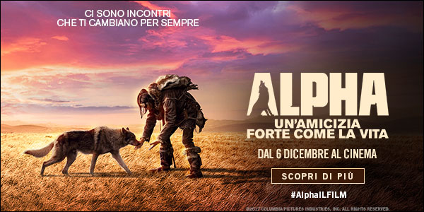 ALPHA - UN'AMICIZIA FORTE COME LA VITA